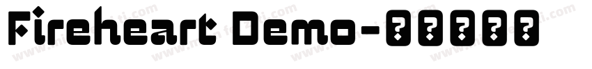 Fireheart Demo字体转换